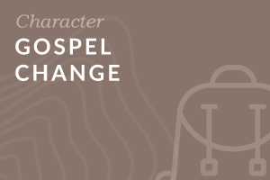 Gospel Change (Foundation-level)